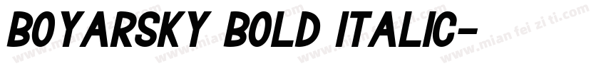Boyarsky Bold Italic字体转换